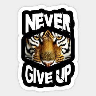 "Never Give Up" Quote Sticker